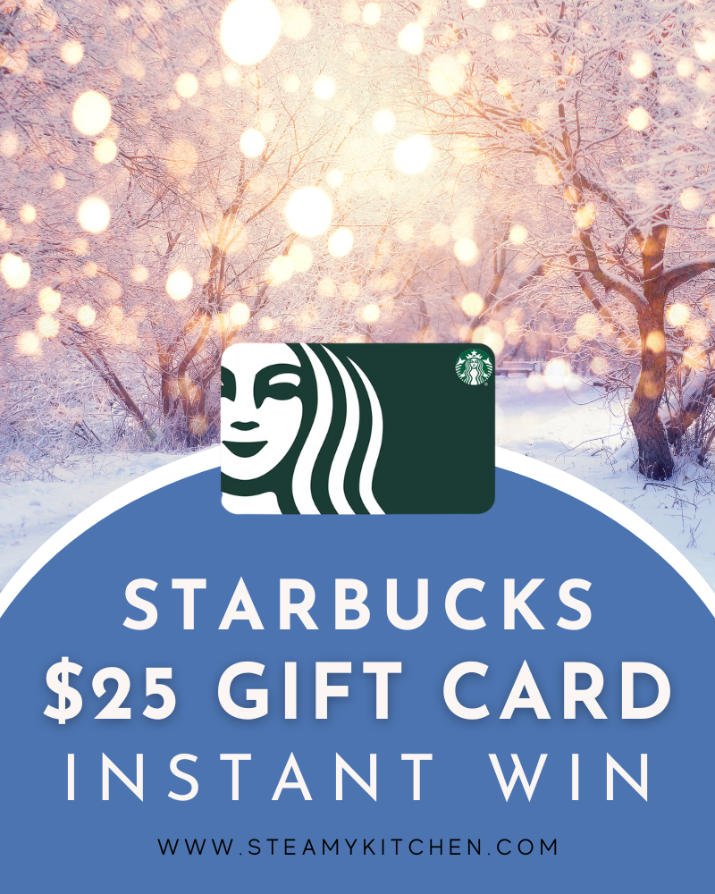 $25 Starbucks Card Instant WinEnds in 66 days.
