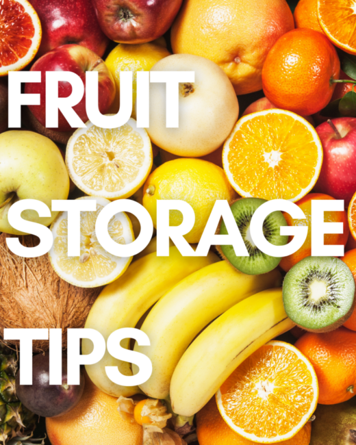 How to Store Fruit and Make It Last Longer